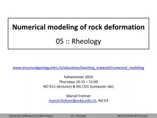 Numerical modeling of rock deformation 05 :: Rheology