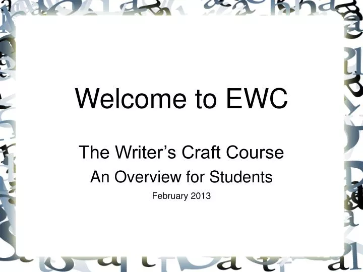 the writer s craft course an overview for students february 2013