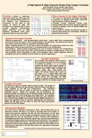 A High-Speed &amp; High-Capacity Single-Chip Copper Crossbar John Damiano, Bruce Duewer, Alan Glaser,