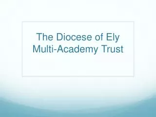 The Diocese of Ely Multi-Academy Trust
