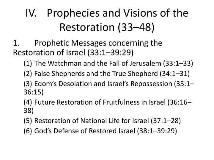 iv prophecies and visions of the restoration 33 48