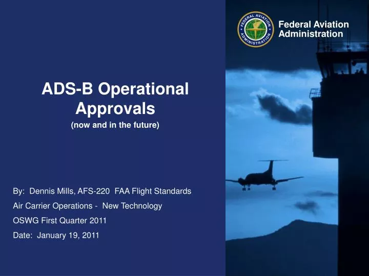 ads b operational approvals now and in the future