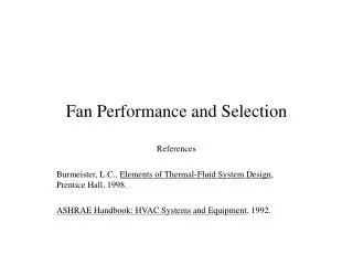 Fan Performance and Selection