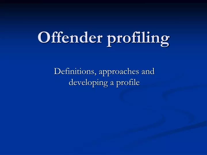 offender profiling