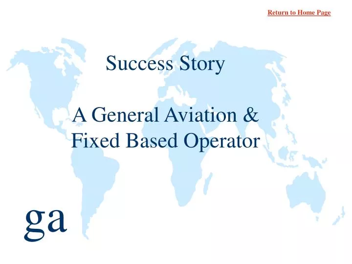 success story a general aviation fixed based operator