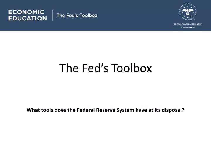 the fed s toolbox