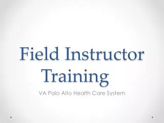 Field Instructor Training