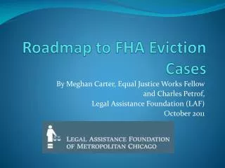 Roadmap to FHA Eviction Cases
