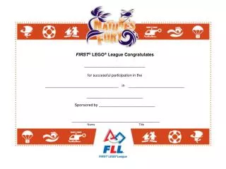 FIRST ? LEGO ? League Congratulates _________________________