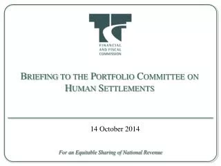 Briefing to the Portfolio Committee on Human Settlements