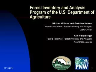 Forest Inventory and Analysis Program of the U.S. Department of Agriculture