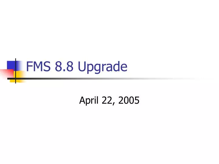 fms 8 8 upgrade