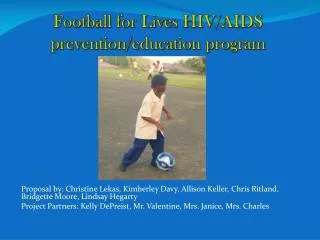 Football for Lives HIV/AIDS prevention/education program