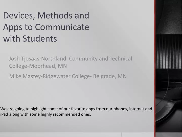 devices methods and apps to communicate with students