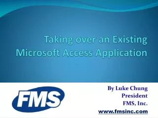 Taking over an Existing Microsoft Access Application