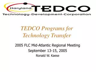 TEDCO Programs for Technology Transfer