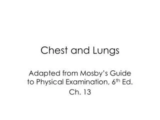 Chest and Lungs