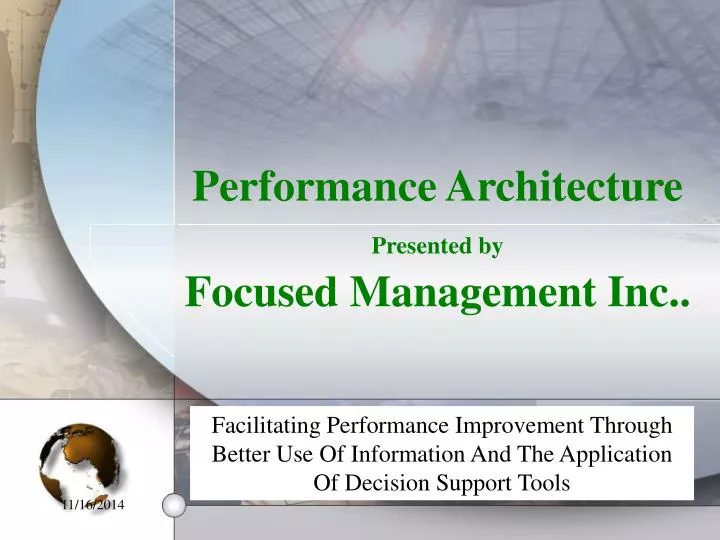 performance architecture presented by focused management inc