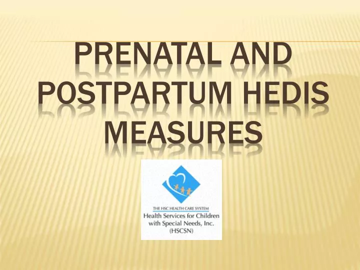prenatal and postpartum hedis measures