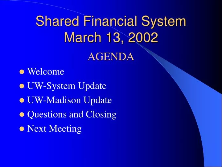 shared financial system march 13 2002
