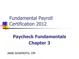 Fundamental Payroll Certification 2012