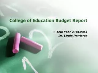 College of Education Budget Report