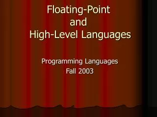 Floating-Point and High-Level Languages