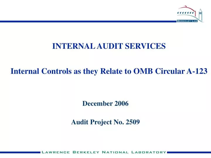 internal audit services internal controls as they relate to omb circular a 123