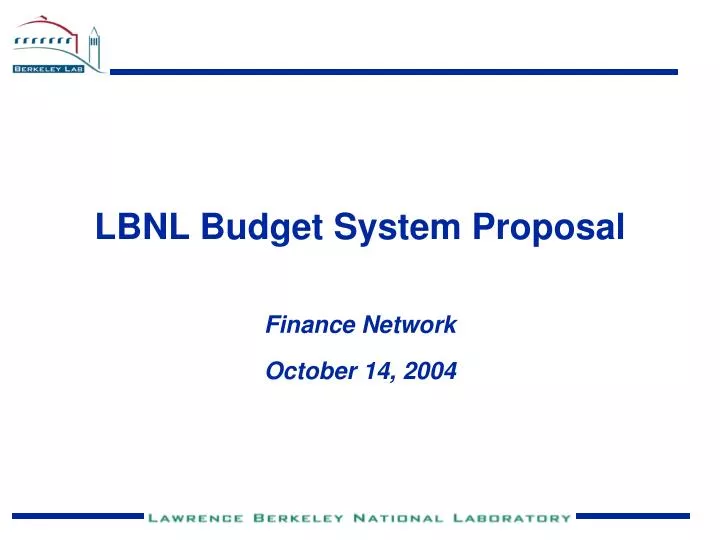 lbnl budget system proposal