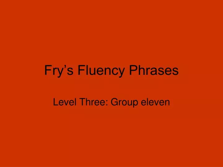 fry s fluency phrases