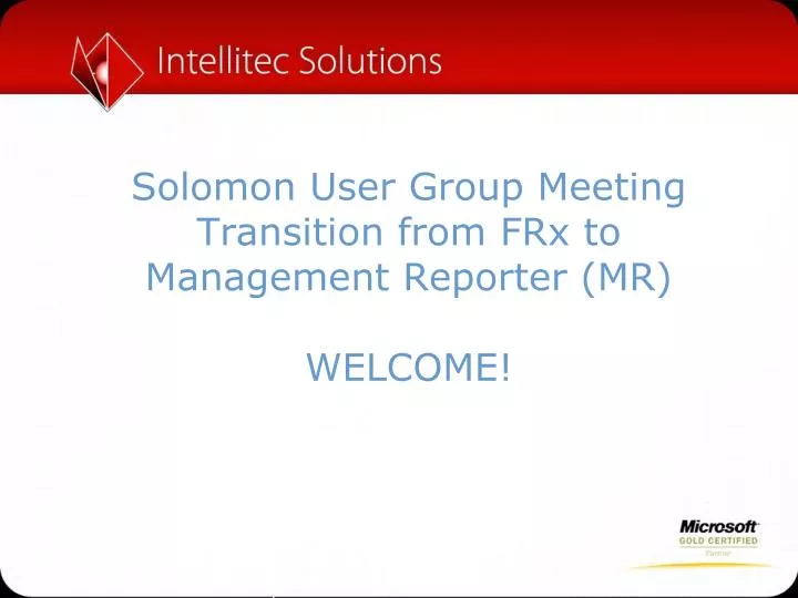 solomon user group meeting transition from frx to management reporter mr welcome
