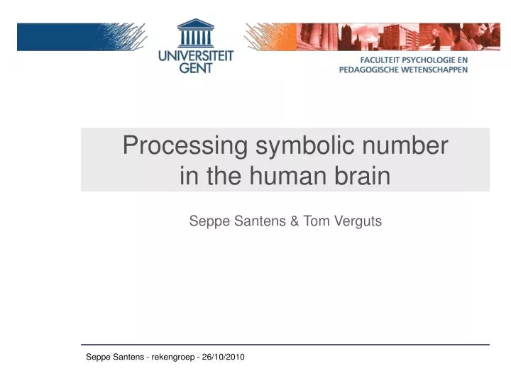 processing symbolic number in the human brain