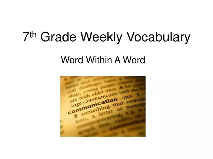 7 th grade weekly vocabulary