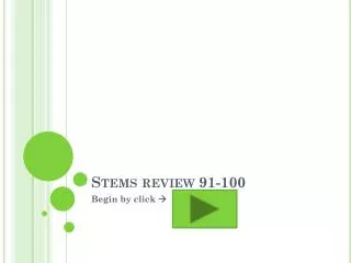 Stems review 91-100