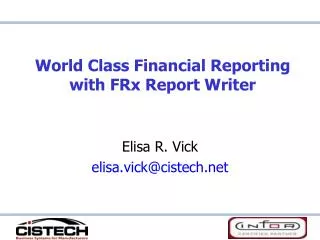 World Class Financial Reporting with FRx Report Writer