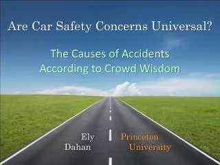 Are Car Safety Concerns Universal? The Causes of Accidents According to Crowd Wisdom
