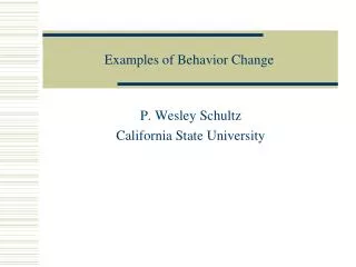 Examples of Behavior Change