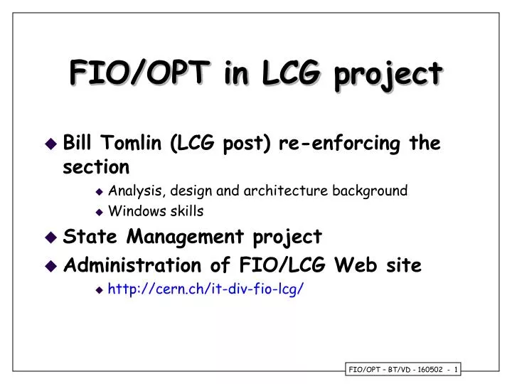 fio opt in lcg project