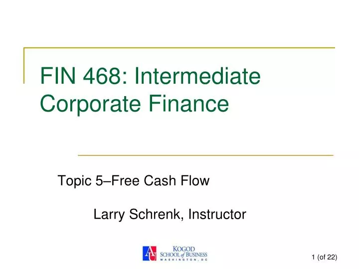 fin 468 intermediate corporate finance