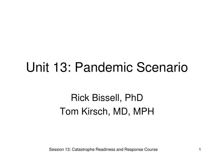 unit 13 pandemic scenario