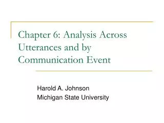Chapter 6: Analysis Across Utterances and by Communication Event