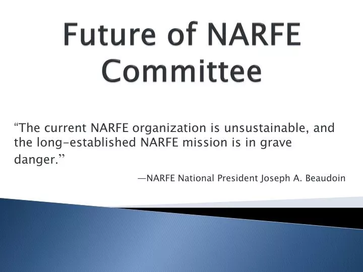 future of narfe committee