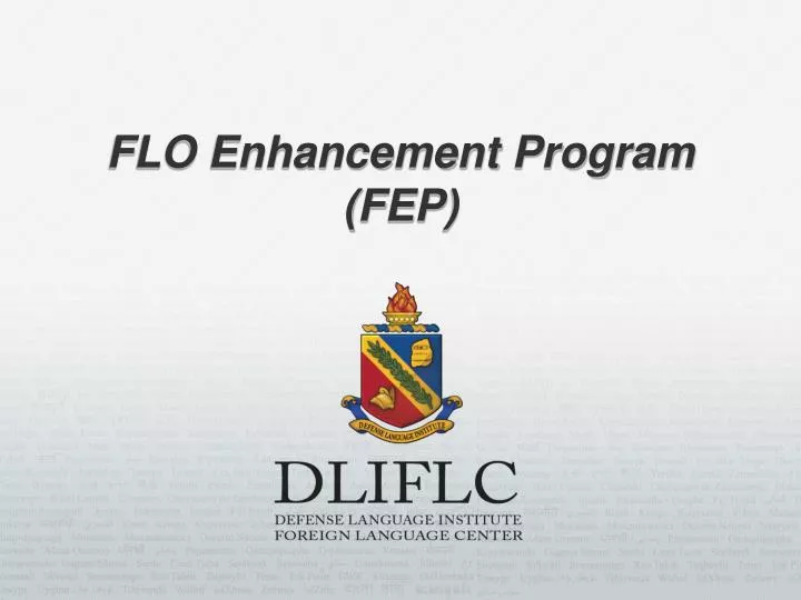 flo enhancement program fep