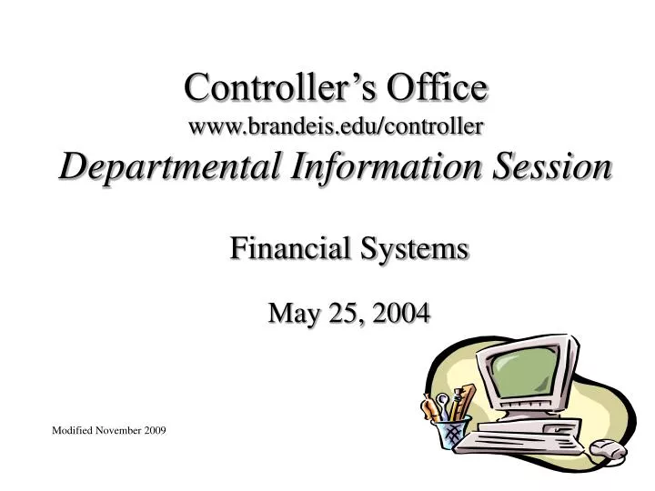 controller s office www brandeis edu controller departmental information session