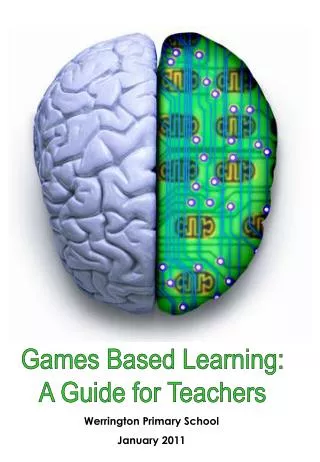 Games Based Learning: A Guide for Teachers