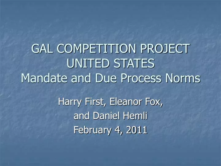 gal competition project united states mandate and due process norms