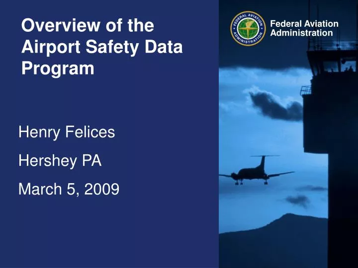 overview of the airport safety data program