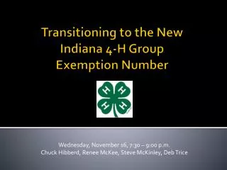 Transitioning to the New Indiana 4-H Group Exemption Number