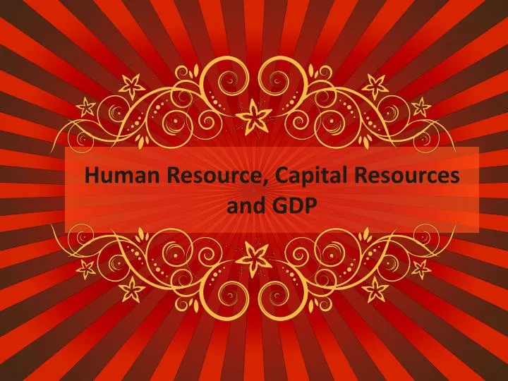 human resource capital resources and gdp