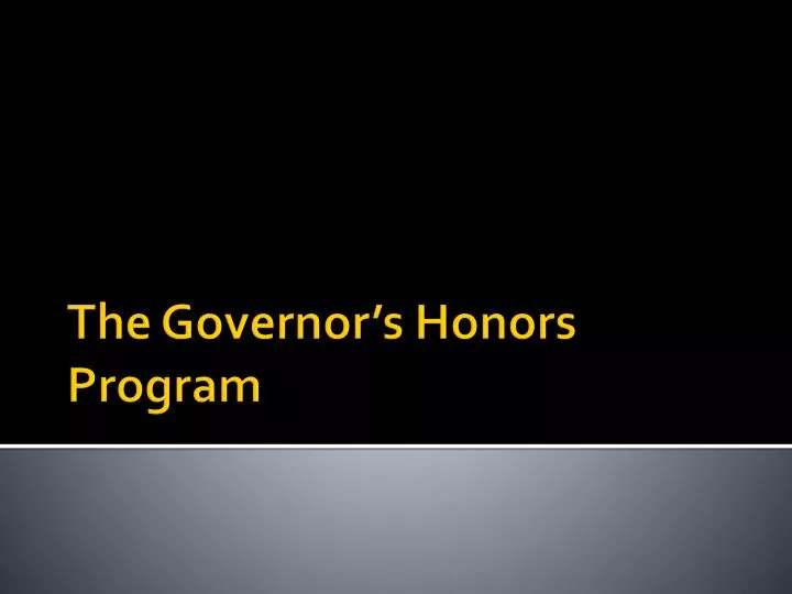 the governor s honors program